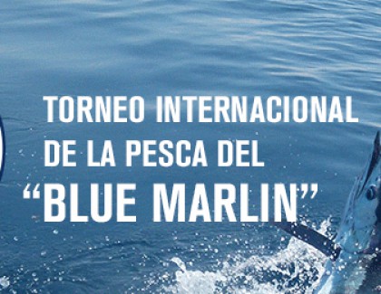 Convocatoria para International BLUE MARLIN Fishing Tournament